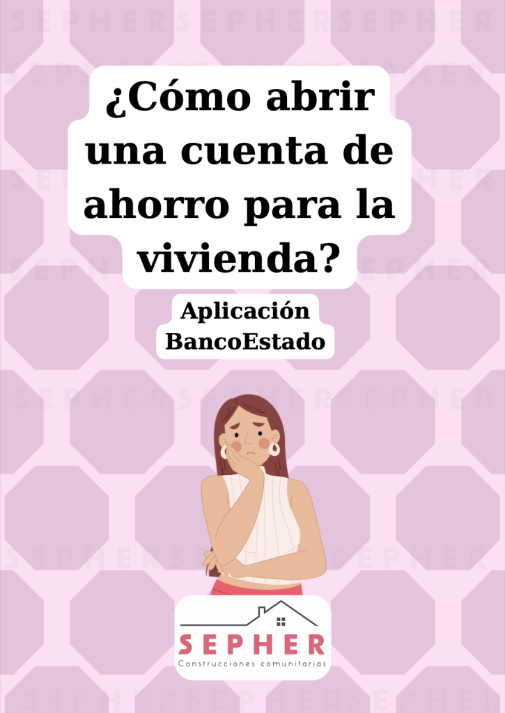 Guía para abrir una cuenta de ahorro en BancoEstado