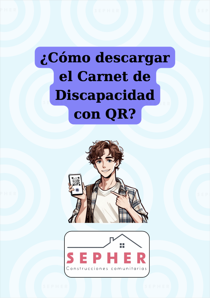 Guía para descargar el carnet de discapacidad con QR