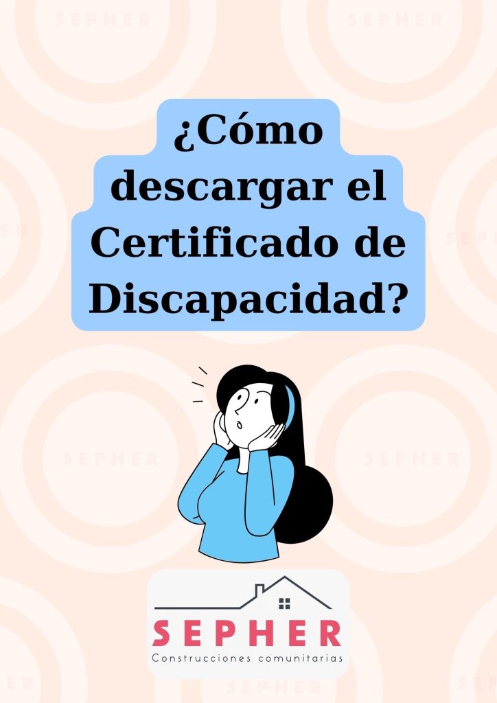 Guía para descargar el Certificado de Discapacidad